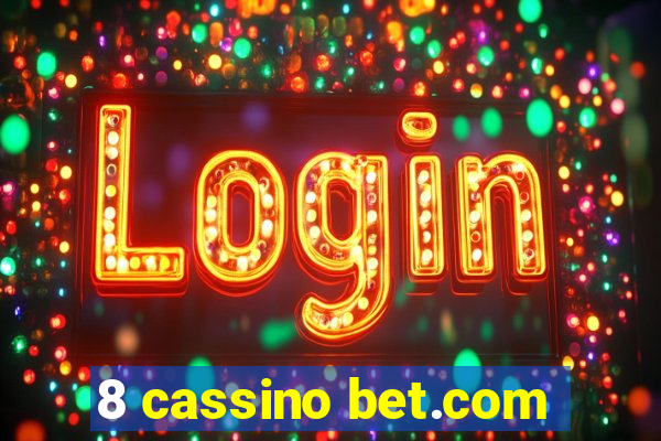 8 cassino bet.com